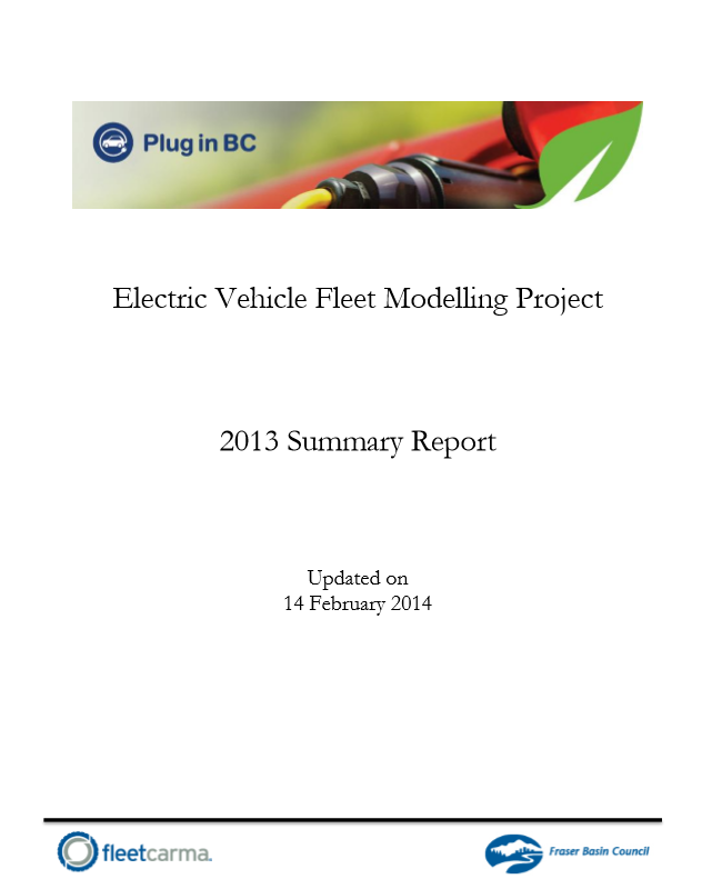 Electric Vehicle Fleet Modeling Project 2013 Summary Report – Atlas EV Hub